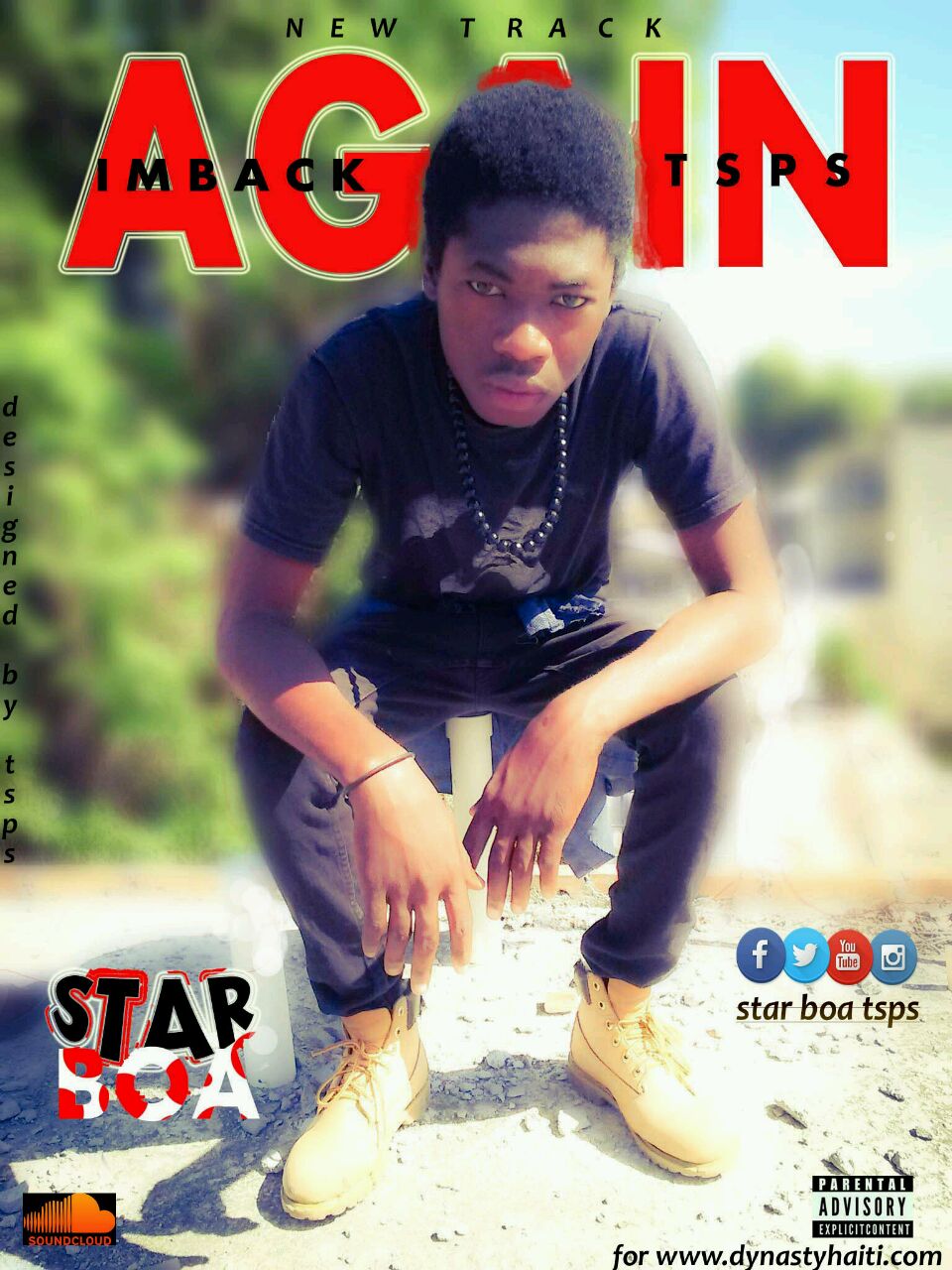 I’M BACK AGAIN – STAR BOA | DYNASTY HAITI